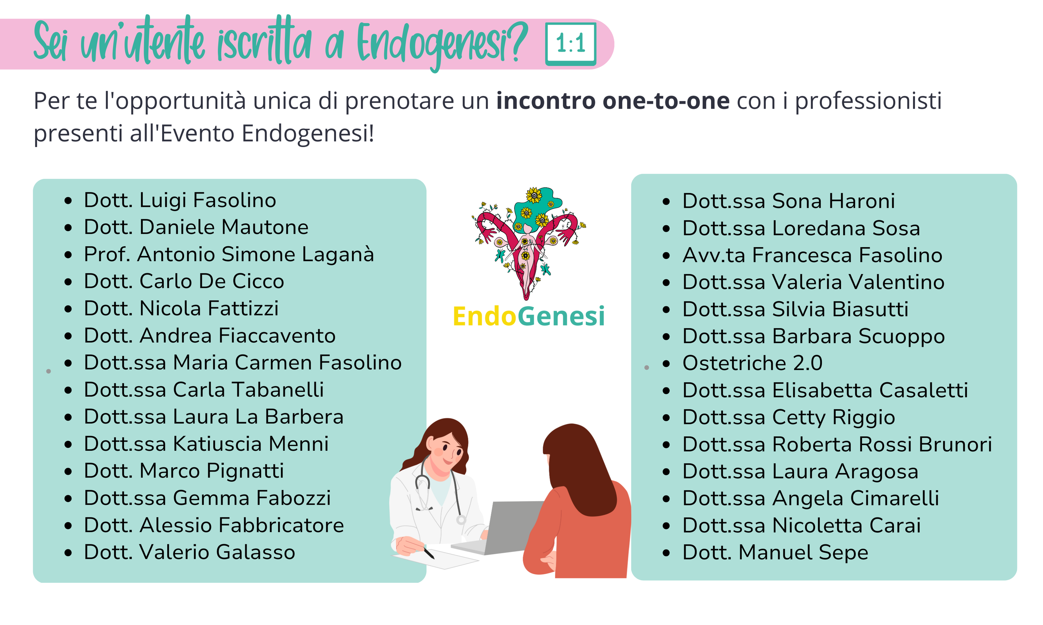 Ore 10.30 DISTURBI GASTROINTESTINALI ED ENDOBELLY Dott. Daniele Mautone, Dott. Carlo De Cicco, Dott.ssa Laura La Barbera, Dott. Valerio Galasso, Dott.ssa Nicoletta Carai Ore 11.10 - ASSE CERVELLO (4)